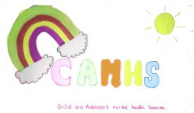 CAMHS Child and Adolescent Mental Health Services