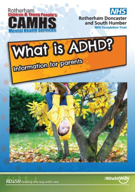 What is Attention Deficit Hyperactivity Disorder leaflet for parents
