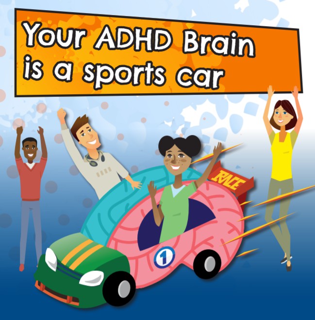 Your ADHD Brain is a Sports Car
